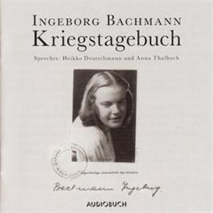 Kriegstagebuch, Ingeborg Bachmann
