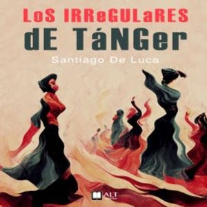 Los irregulares de Tánger, Santiago de Luca