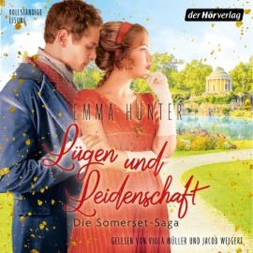 Lügen und Leidenschaft. Die Somerset-Saga (3) audiobook, Emma Hunter