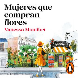 Mujeres que compran flores, Vanessa Montfort