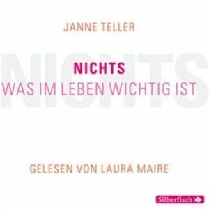 Nichts. Was im Leben wichtig ist, Janne Teller