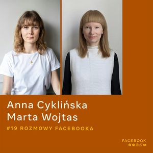 O zdrowiu psychicznym i sile zwykłej rozmowy - Anna Cyklińska i Marta Wojtas, Facebook Polska