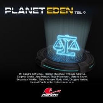 Planet Eden, Teil 9: Planet Eden audiobook, Markus Topf, Pola Geisler