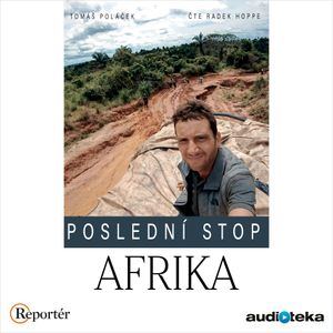 Poslední stop: Afrika, Tomáš Poláček