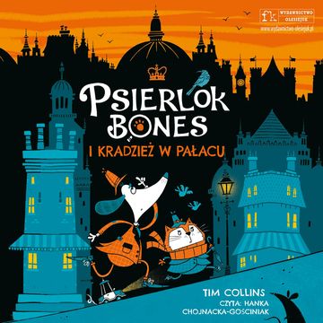 Psierlok Bones i kradzież w pałacu audiobook, Tim Collins