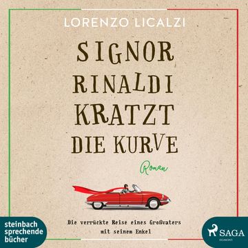 Signor Rinaldi kratzt die Kurve audiobook, Lorenzo Licalzi