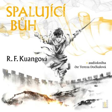 Spalující bůh audiobook, R. F. Kuangová