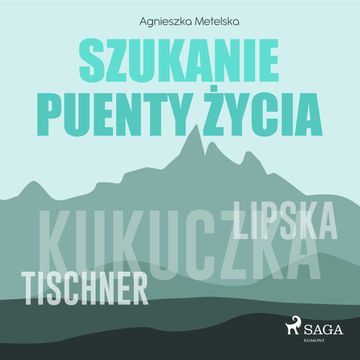 Szukanie puenty życia audiobook, Agnieszka Metelska