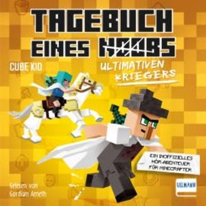 Tagebuch eines ultimativen Kriegers, Cube Kid