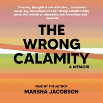 The Wrong Calamity audiobook, Marsha Jacobson