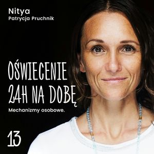 Tydzień 13.  Mechanizmy osobowe., Nitya Patrycja Pruchnik, Manana Chyb