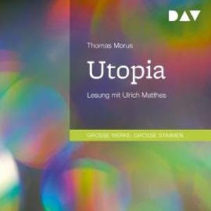Utopia (Gekürzt), Thomas Morus