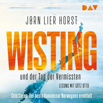 Wisting und der Tag der Vermissten audiobook, Jørn Lier Horst