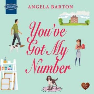 You've Got My Number audiobook, Angela Barton