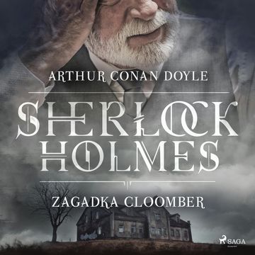 Zagadka Cloomber audiobook, Arthur Conan Doyle
