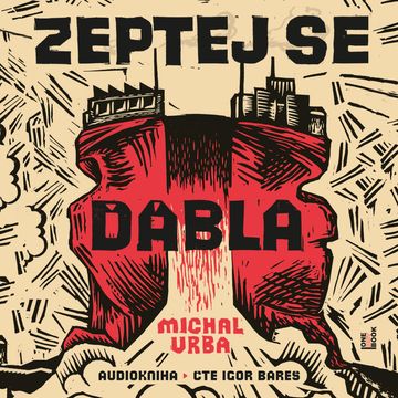 Zeptej se ďábla audiobook, Michal Vrba