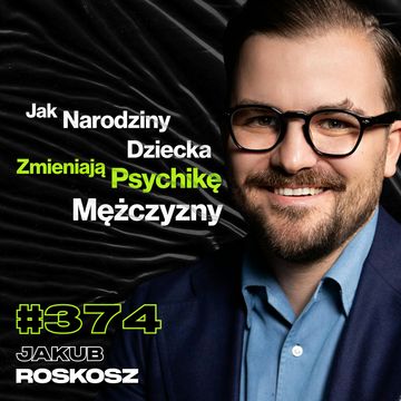 #374 Ile Warta Jest Godzina Twojego Życia? O Co Naprawdę Chodzi w Życiu? Pieniądze - Jakub Roskosz audiobook, Przemek Górczyk