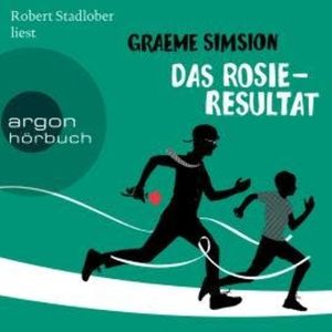 Das Rosie-Resultat - Das Rosie-Projekt, Band 3 (Ungekürzt), Graeme Simsion