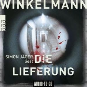 Die Lieferung (Gekürzt), Andreas Winkelmann