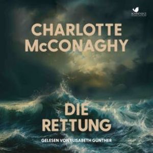 Die Rettung, Charlotte McConaghy