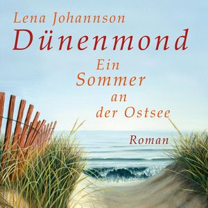 Dünenmond, Lena Johannson