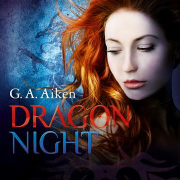 Dragon Night audiobook, G.A. Aiken
