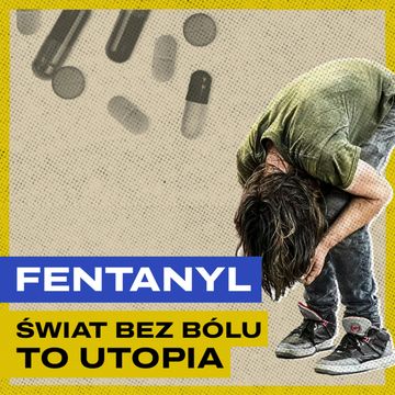 Fentanyl. Źródła epidemii w USA, panika Tuska w Polsce audiobook, Bartosz Brzyski, Konstanty Pilawa, Piotr Kaszczyszyn