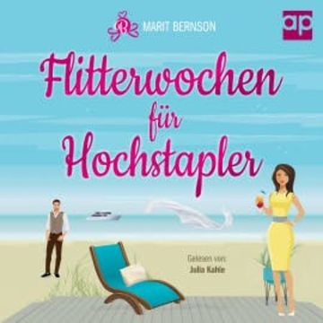 Flitterwochen für Hochstapler audiobook, Marit Bernson