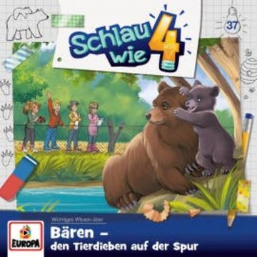 Folge 37: Bären. Den Tierdieben auf der Spur audiobook, Alexandra Frank