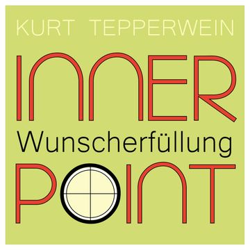 Inner Point - Wunscherfüllung audiobook, Kurt Tepperwein