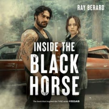 Inside the Black Horse audiobook, Ray Berard