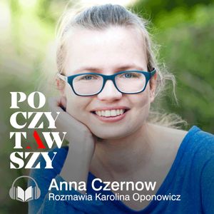 Jak wybrać dobrą książkę dla dziecka?, Karolina Oponowicz