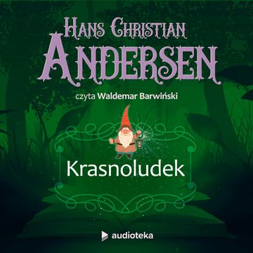 Krasnoludek audiobook, Hans Christian Andersen