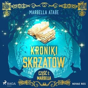 Kroniki skrzatów. Część I: Marbella, Marbella Atabe