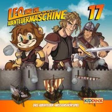 Leo und die Abenteuermaschine, Folge 17: Leo und die Wikinger, Teil 1 audiobook, Matthias Arnold