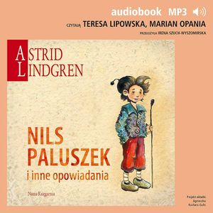 Nils Paluszek i inne opowiadania, Astrid Lindgren