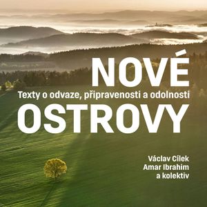 Nové ostrovy, Amar Ibrahim, Václav Cílek