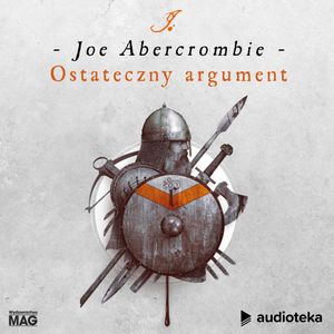 Ostateczny argument, Joe Abercrombie