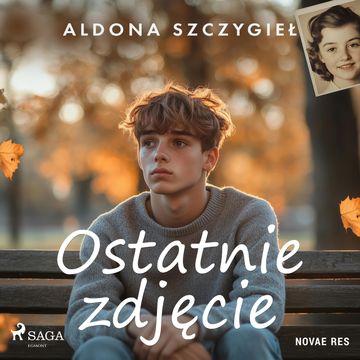 Ostatnie zdjęcie audiobook, Aldona Szczygieł