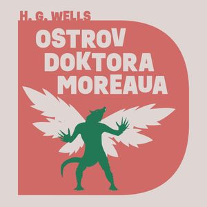 Ostrov doktora Moreaua, Herbert George Wells