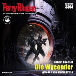 Perry Rhodan 3304: Die Wyconder, Hubert Haensel