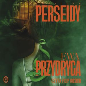 Perseidy, Ewa Przydryga
