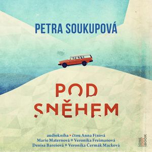 Pod sněhem, Petra Soukupová