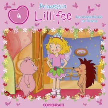 Prinzessin Lillifee Folge 04: Das Hörspiel zur TV-Serie audiobook, Monika Finsterbusch