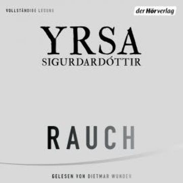 Rauch audiobook, Yrsa Sigurdardóttir