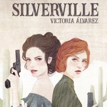 Silverville audiobook, Victoria Alvarez