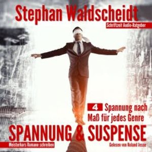 Spannung & Suspense, Stephan Waldscheidt