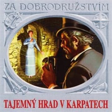 Tajemný hrad v Karpatech audiobook, Jules Verne
