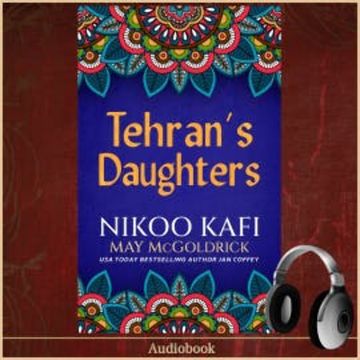 Tehran's Daughters audiobook, May McGoldrick