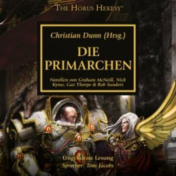 The Horus Heresy 20: Die Primarchen audiobook, Graham McNeill
